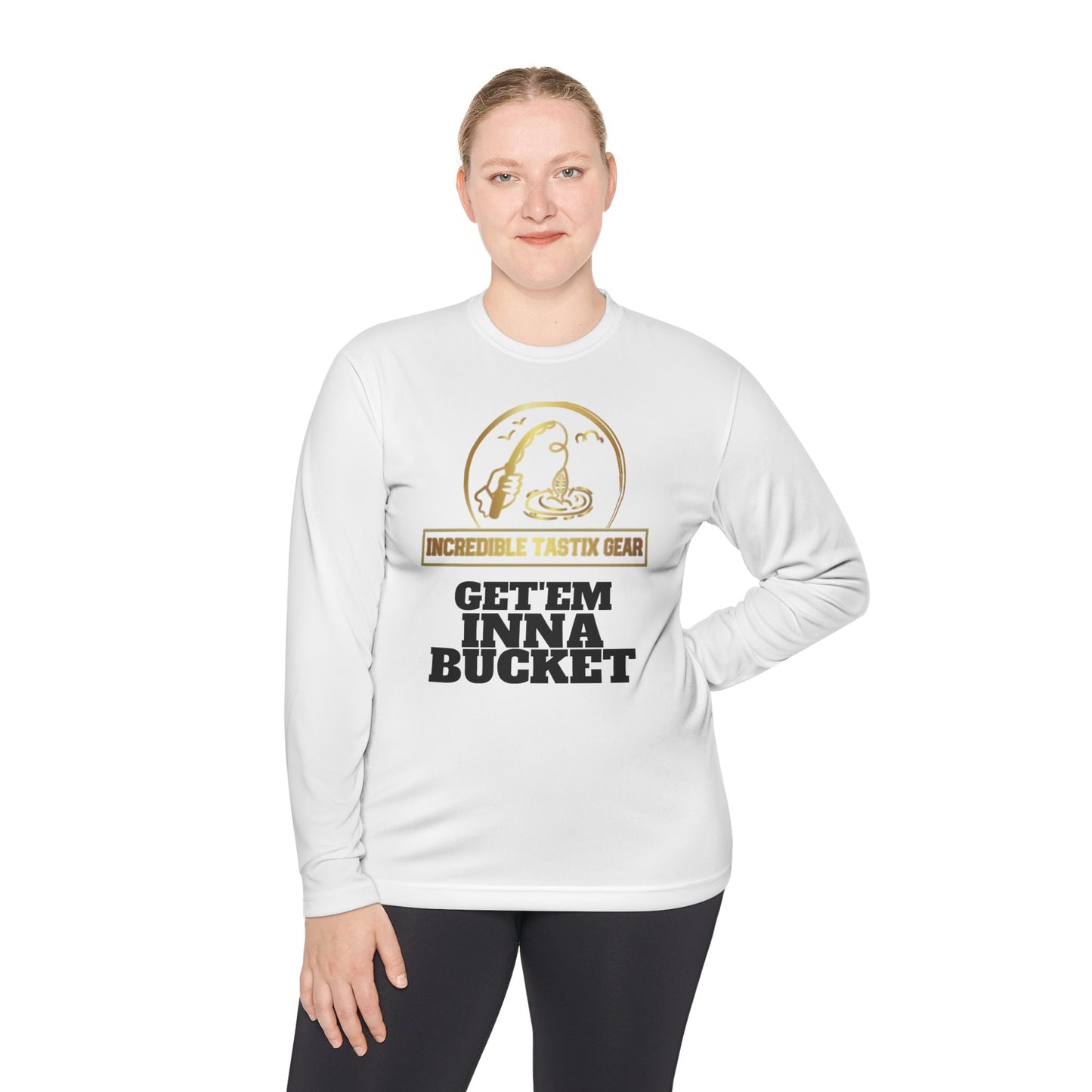 (White) IncredibleTastixGear Get 'Em Inna Bucket Unisex Lightweight Long Sleeve Tee